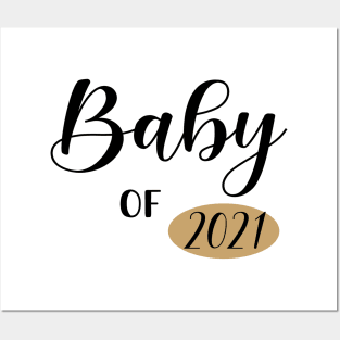 Baby of 2021 Posters and Art